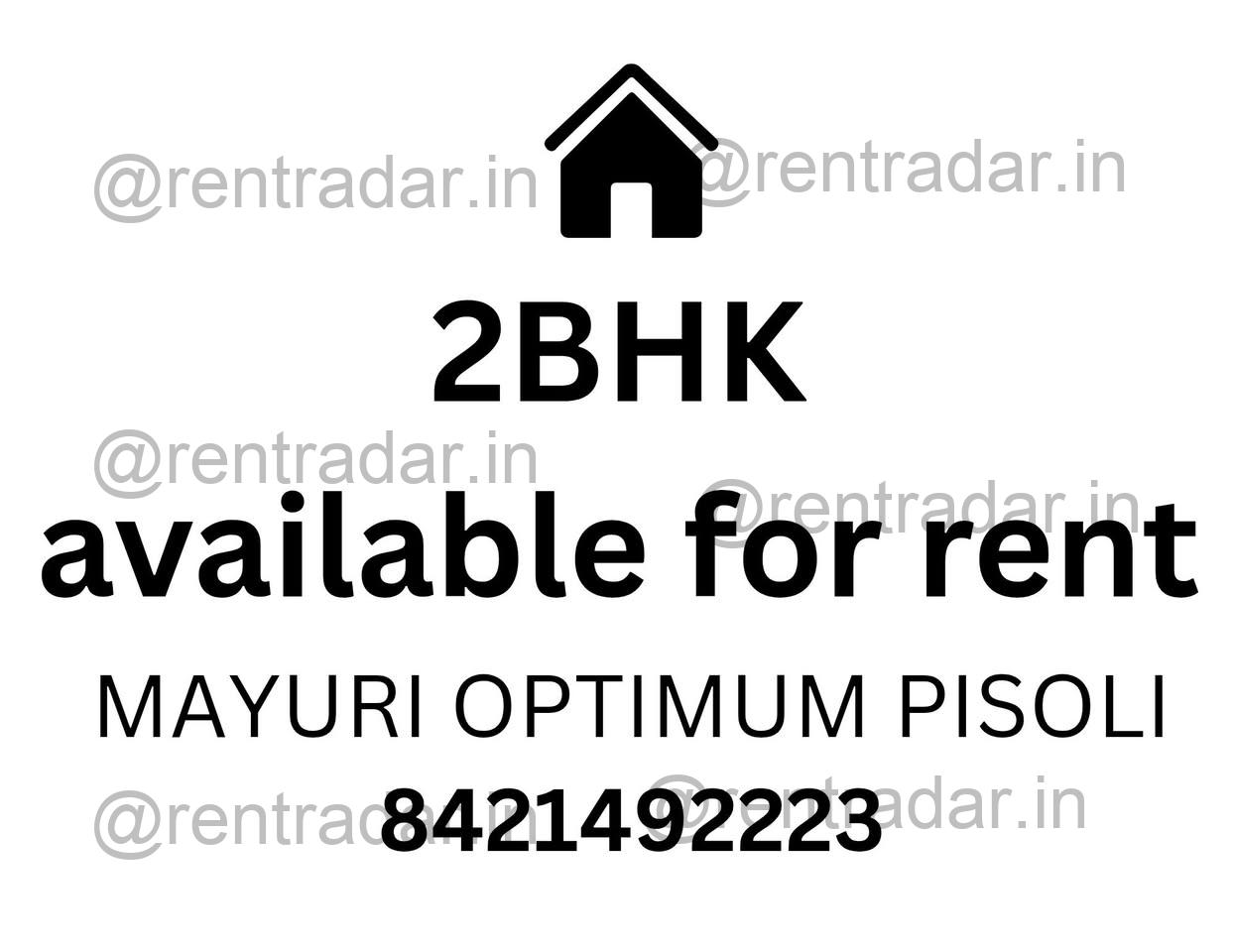 2 Bhk For Rent at Mayuri Optimum Pisoli (mayuri Optimum)